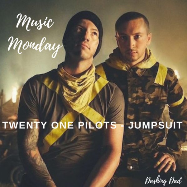 Music Monday: Twenty One Pilots – Jumpsuit