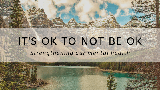 Strengthening Our Mental Health