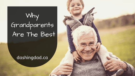 Why Grandparents are the best